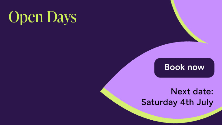 Open Days bring our campus to life. Come and see for yourself